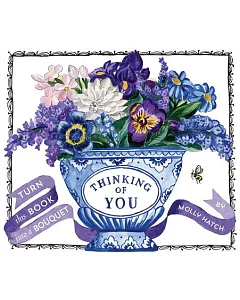 Thinking of You: A Bouquet in a Book