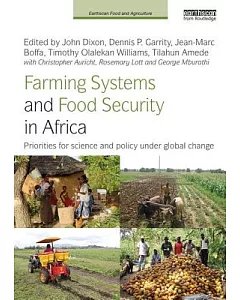 Farming Systems and Food Security in Africa: Priorities for Science and Policy Under Global Change