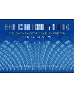 Aesthetics and Technology in Building: The Twenty-First-Century Edition