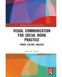 Visual Culture, Power and Social Work Practice