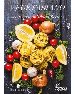 Vegetariano: 400 Regional Italian Recipes