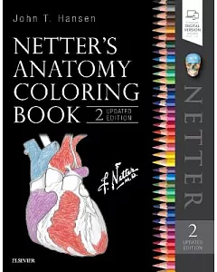 Netter’s Anatomy Coloring Book Updated Edition