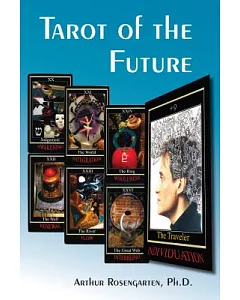 Tarot of the Future: Raising Spiritual Consciousness
