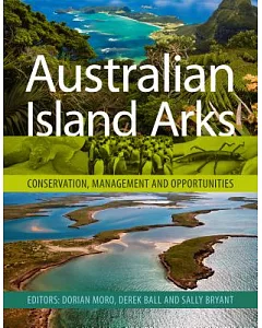 Australian Island Arks: Conservation, Management and Opportunities