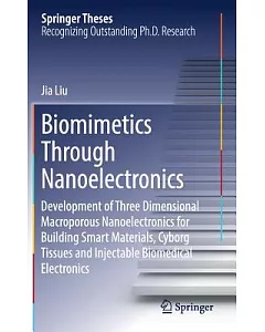 Biomimetics Through Nanoelectronics: Development of Three Dimensional Macroporous Nanoelectronics for Building Smart Materials,