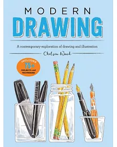 Modern Drawing: A Playful and Creative Exploration of Drawing and Illustration for Mixed Media Artists and Other Creative Types