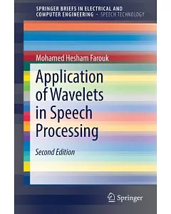 Application of Wavelets in Speech Processing