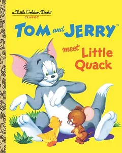 Tom and Jerry Meet Little Quack (Tom & Jerry)