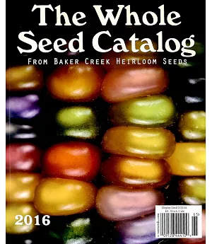 The Whole Seed Catalog /2016