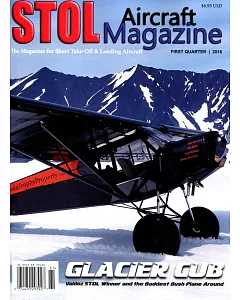 STOL Aircraft Magazine First Quarter 2016