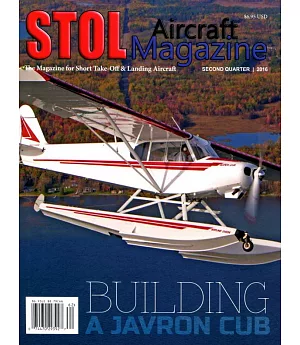 STOL Aircraft Magazine Second Quarter 2016