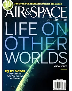 AIR & SPACE Smithsonian 4-5月合併號/2016