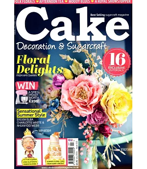 Cake Decoration & Sugarcraft 7月號/2016