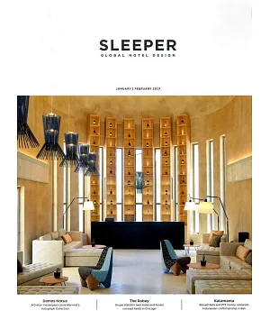 SLEEPER 旅館設計裝潢 第70期 1-2月號/2017