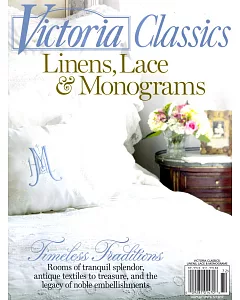 VICTORIA Classics Linens, Lace & Monograms 2017