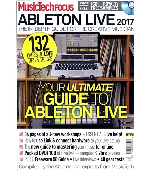 MusicTech Focus 第46期 ABLETON LIVE 2017