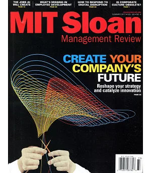 MIT Sloan Management Review Vol.58 No.4 夏季號/2017