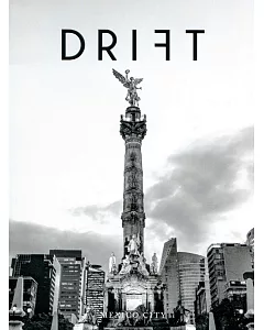 DRIFT Vol.6 : MEXICO CITY