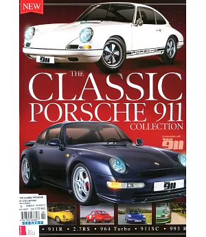 THE PORSCHE 911 :THE CLASSIC PROSCHE 911 COLLECTION Second Edition