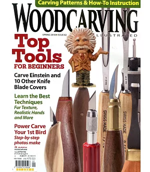 WOODCARVING ILLUSTRATED 第82期 春季號/2018