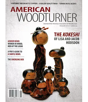 AMERICAN WOODTURNER Vol.33 No.1 2月號/2018