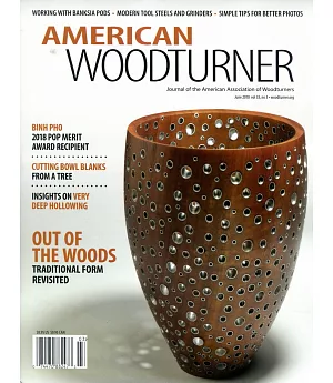 AMERICAN WOODTURNER Vol.33 No.3 6月號/2018