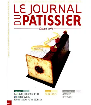 LE JOURNAL DU PATISSIER 第441期 6-7月號/2018
