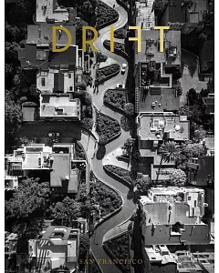 DRIFT Vol.7 : SAN FRANCISCO