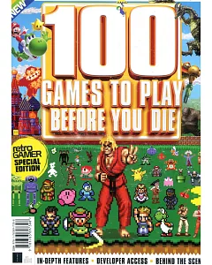 retro GAMER 100 GAMES TO PLAY BEFORE YOU DIE 第1版