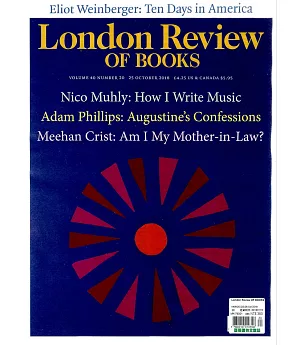 London Review OF BOOKS Vol.40 No.20 10月25日/2018