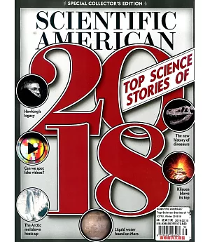 SCIENTIFIC AMERICAN spcl TOP SCIENCE STORIES OF 冬季號/2018-19