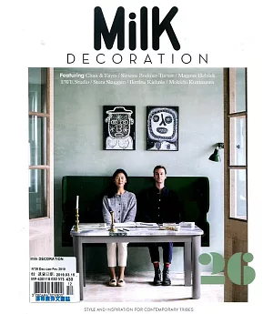 Milk DECORATION 英文版 第26期 12-2月號/2018-19