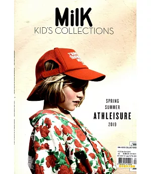 Milk KID’S COLLECTIONS 第20期 春夏號/2019