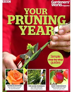 Gardeners’ World YOUR PRUNING YEAR