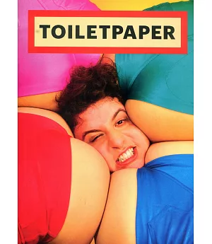 TOILETPAPER-Limited edition 第17期