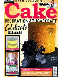 Cake Decoration & Sugarcraft 第256期 1月號/2020