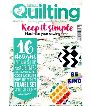 LOVE Patchwork & Quilting 第82期/2019