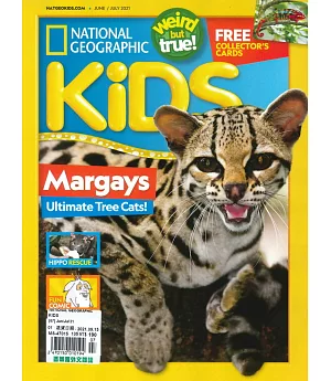 NATIONAL GEOGRAPHIC KIDS 6-7月號/2021