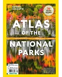 國家地理雜誌 特刊 ATLAS OF THE NATIONAL PARKS
