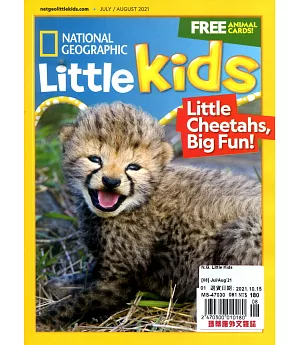 NATIONAL GEOGRAPHIC Little Kids 7-8月號/2021
