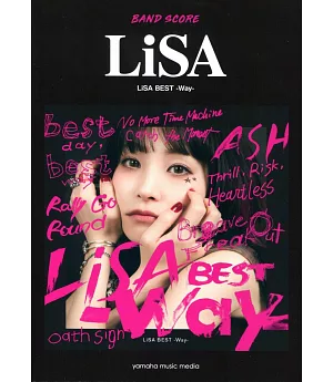 搖滾精靈LiSA雙版本精選輯Way樂團總譜