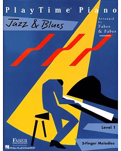 芬貝爾鋼琴-PlayTime®爵士與藍調精選曲 第1級