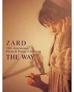 ZARD 30週年紀念寫真＆詞集精選：THE WAY