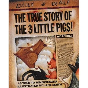The true story of the 3 little pigs