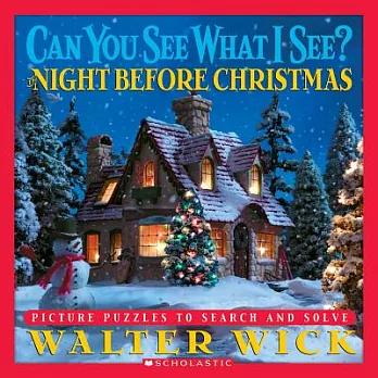 Can you see what I see? the night before Christmas  : Picture puzzles to search and solve