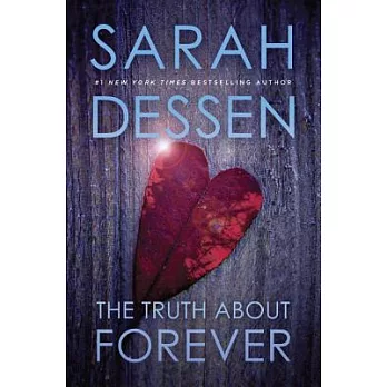 The truth about forever /
