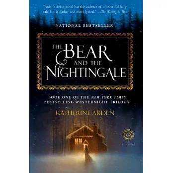 The bear and the nightingale /