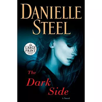 The dark side : a novel /