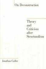 On Deconstruction: Theory and Criticism after Structuralism(限台灣)