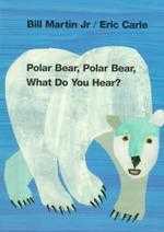 Polar Bear, Polar Bear, What D...